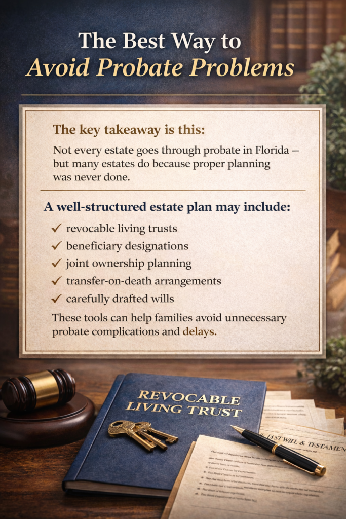 estate planning strategies to avoid probate in Florida including revocable living trusts beneficiary designations joint ownership and wills
