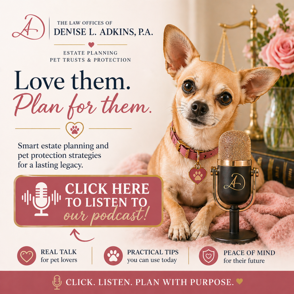 Podcast promotion image featuring a small dog with a microphone and call to action to listen to an estate planning and pet trust podcast.